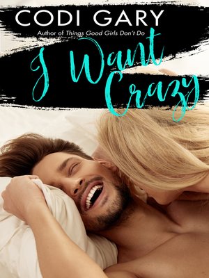 I Want Crazy - ebook